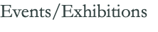 Events/Exhibitions
